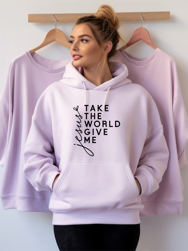 Take the World Give Me Jesus Graphic Sweatshirt